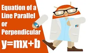 Equations of Parallel and Perpendicular Lines