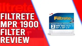Filtrete MPR 1900 Filter Review -  A Comprehensive Review (Pros and Cons Discussed)