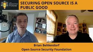 Securing Open Source Is a Public Good - Brian Behlendorf, Open Source Security Foundation