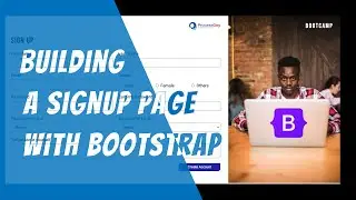 Build a Sign Up page using Bootstrap