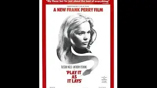 Play It As It Lays (1972) Full Movie