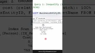 INEQUALITY with SCAN vs EQUALITY with SEEK