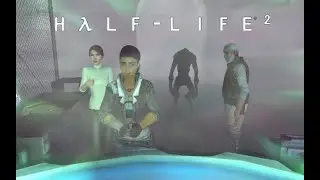 Снова Неполадки ~ Half-Life 2 #2
