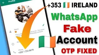 How To Create 🇮🇪 IRELAND Whatsapp Account Without Phone Number Free | Whatsapp US Id Kaise Banaye