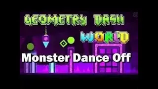 ✔️Прохождение ✔️Monster Dance off✔️В geometry dash world✔️