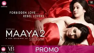 Maaya 2 - Promo | OTT Web Series | Leena Jumani | Priyal Gor | An Original By Vikram Bhatt