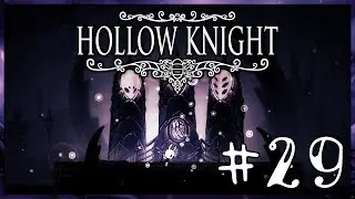 #29 Hollow Knight - Выход из Кристального пика, Земли упокоения и Гвоздь грез