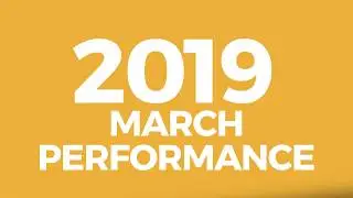 March 2019 Performance Report
