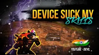 DEVICE SUCK MY SKILLS | PUBG MOBILE | REDMI NOTE 5 PRO | Devil Op