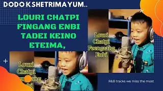 Louri Chatpi Fingang Enbi Tadei Keino Eteima, Dodo Kshetrimayum..