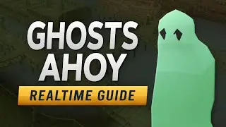 [RS3] Ghosts Ahoy – Realtime Quest Guide