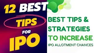 IPO पाना चाहते हैं तो Follow These Tips  | Stockoter