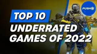 Top 10 Underrated Games Of 2022