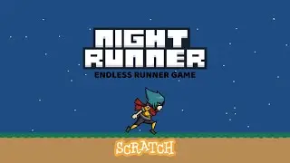 How to Make Endless Runner Game in Scratch 3.0  - Absolute for Beginners. Scratch Beginners Project