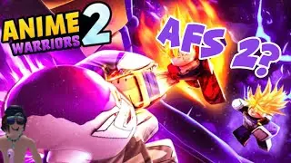 Anime Warriors 2 Better then AFS?
