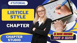 📝 AI Book Generator: Create Listicle-Style Chapters That Readers Love