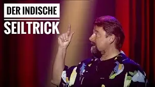 Jürgen von der Lippe - Der indische Seiltrick