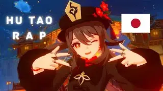 Hu tao Rap In JP Version | Genshin Impact