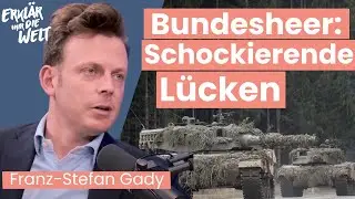 Was das Bundesheer (nicht) kann | Franz-Stefan Gady | Militäranalyst