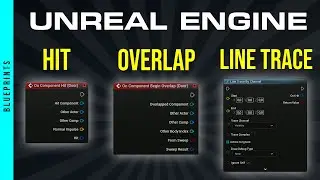Master Interactions in Unreal Engine 5 (Event Hit, Overlap, and Line Trace)