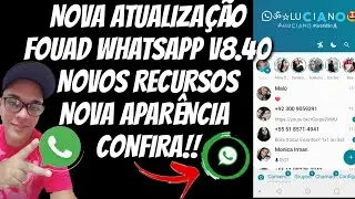 NOVA ATUALIZAÇÃO Whatsapp mod V8.40 NOVAS FUNÇÕES CONFIRA Ta Show
