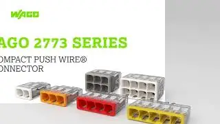 2773 Series - Simple and Quick Push Wire Connector from WAGO!