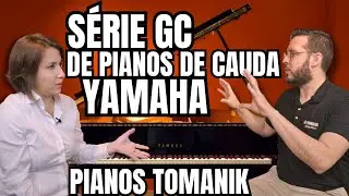 Yamaha Série GC: O Que Torna Esses Pianos Tão Especiais? | Review Pianos Tomanik
