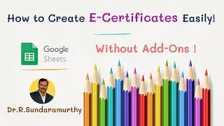 How to Create and Send E-Certificates Easily without using Add-Ons