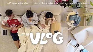 vlog | not living alone diaries (bc my sister has moved in for the week)