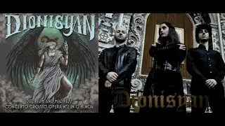 DIONISYAN - Delirium and Madness (Concerto Grosso Opera №2 in G Minor) [FULL ALBUM]