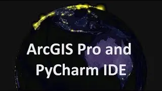ArcGIS Pro and PyCharm IDE | burdGIS