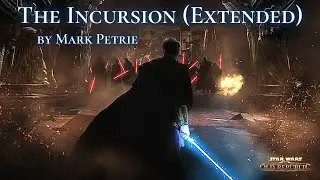 The Incursion (Extended) - Mark Petrie & Andrew Prahlow