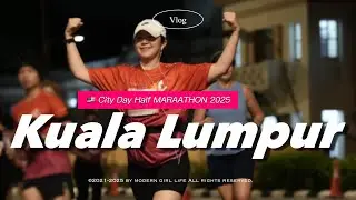 🇲🇾 Second 10km Marathon in Kuala Lumpur | KL City Day Half Marathon 2025