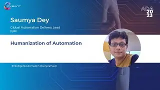 Saumya Dey | Humanization of Automation | ADA23