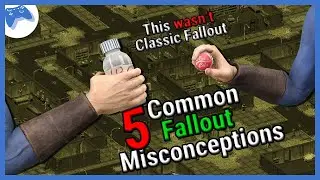 Fallout List - 5 Common Fallout Misconceptions