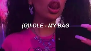 (여자)아이들((G)I-DLE) - 'MY BAG' Easy Lyrics