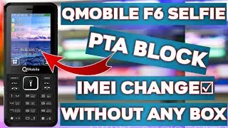 QMobile F6 Selfei 3 SIM Imei Change Without Box With New Code