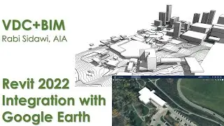 Revit 2022 Integration with Google Earth 4K