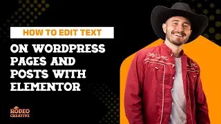 How to Edit Text on WordPress Pages and Posts with Elementor