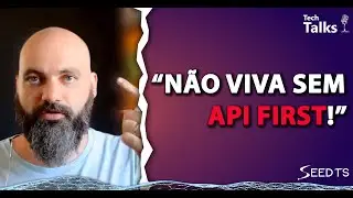 Não viva sem API First
