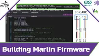 Installing Marlin 3D Printer Firmware (Arduino Build / Bootloader)