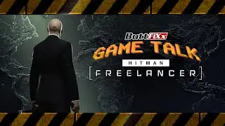 Hitman: Freelancer REVIEW - Game Talk - Ep02