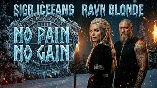 SIGR ICEFANG | No Pain No Gain | Epic Viking Motivation Music (Lyric video)