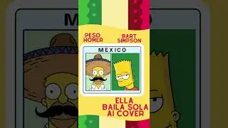 Ella Baila Sola - Pe$o Homer FT El Barto - AI Creation
