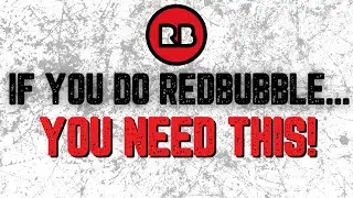 The One Thing You Really Need To Make It On Redbubble
