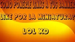 Como ponerle links a tu Banner 2013