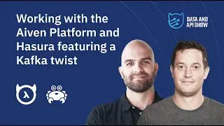 Working with the Aiven Platform and Hasura featuring a Kafka twist