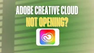Adobe Creative Cloud Not Opening — Try These Fixes (2026)