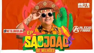 ALÉCIO FARRA • REP NOVO SÃO JOÃO 2023 (EP DE MILHÕES) CD NOVO JULHO 2K23