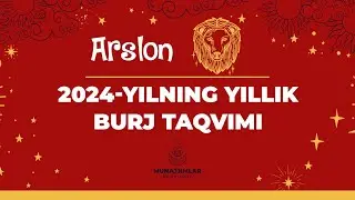 2024-Yilning Yillik burj taqvimi